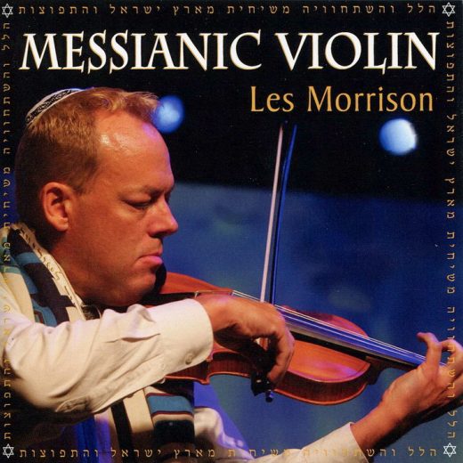 Les Morrison - Messianic Violin (2010)