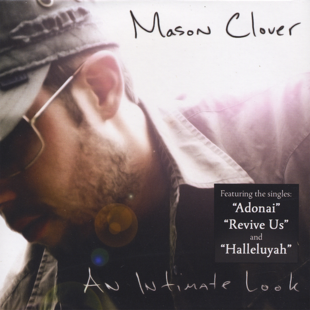 Mason Clover - An Intimate Look (2008)