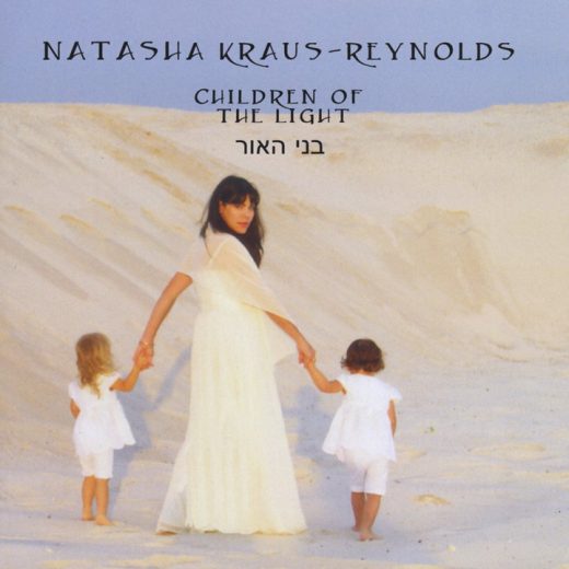 Natasha Kraus-Reynolds - Children of the Light (2010)