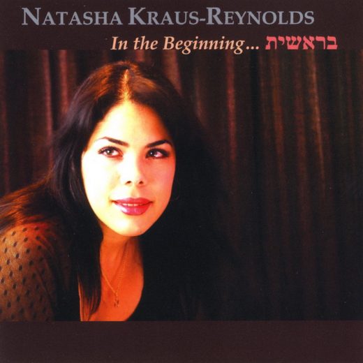 Natasha Kraus-Reynolds - In the Beginning (2009)