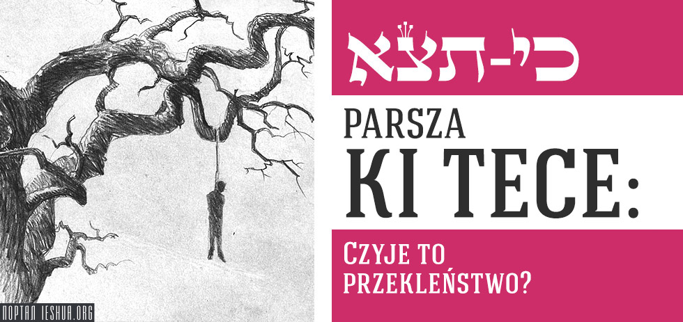 Parsza Ki Tece: Czyje to przekleństwo?